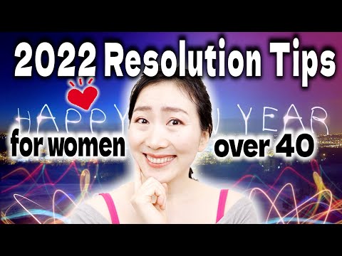 7 New Year Resolution Tips to Get Younger in 2022 for Women over 40