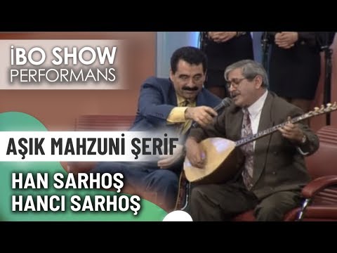 Han Sarhoş Hancı Sarhoş | Aşık Mahzuni Şerif |  İbo Show Canlı Performans