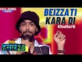 Beizzati kara di   gaurav khullar aka khullarg   hustle 20