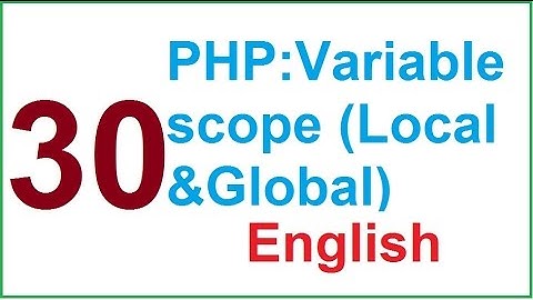 global and local scope in php english-vlr training