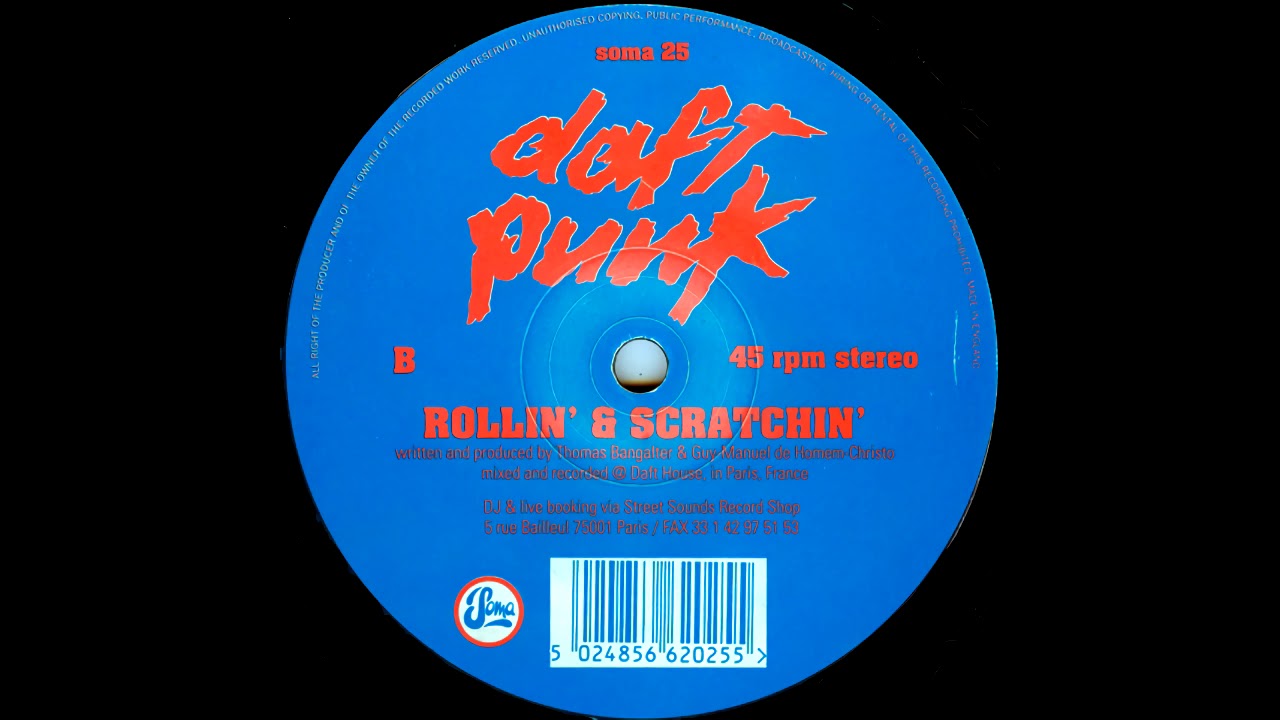 Daft Punk - Rollin' & Scratchin' [SOMA 25 Digital Master