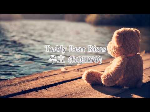 Teddy Bear Rises- 우효 (OOHYO) (Eng sub|Han|Rom)