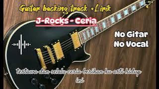 CERIA - J-ROCK   LIRIK LAGU - no gitar no Vocal - guitar backing track