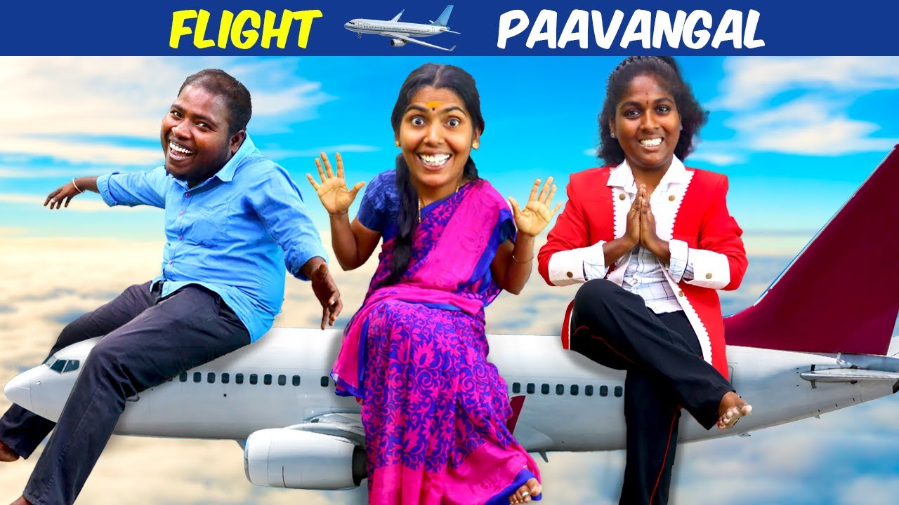 FLIGHT PAAVANGAL  | Flight Parithabangal | Comedy Video | Puthu Paavangal