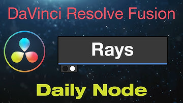 DaVinci Resolve Fusion Rays Node