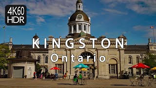 ⚖️Kingston Ontario: A Walking Tour Of One Of The Oldest Towns In Canada| 4K 60FPS HDR| 🌞Summer 2023