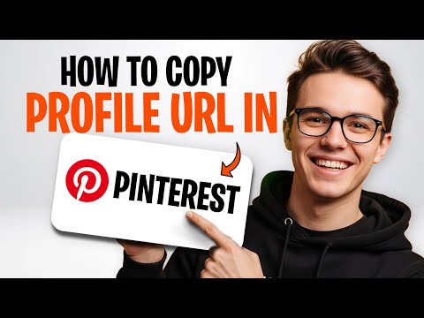 How to Copy a Pinterest Profile URL Link 2026