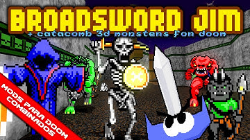 Broadsword Jim + Catacomb 3D Monsters for Doom 2 [Combined Doom Mods]