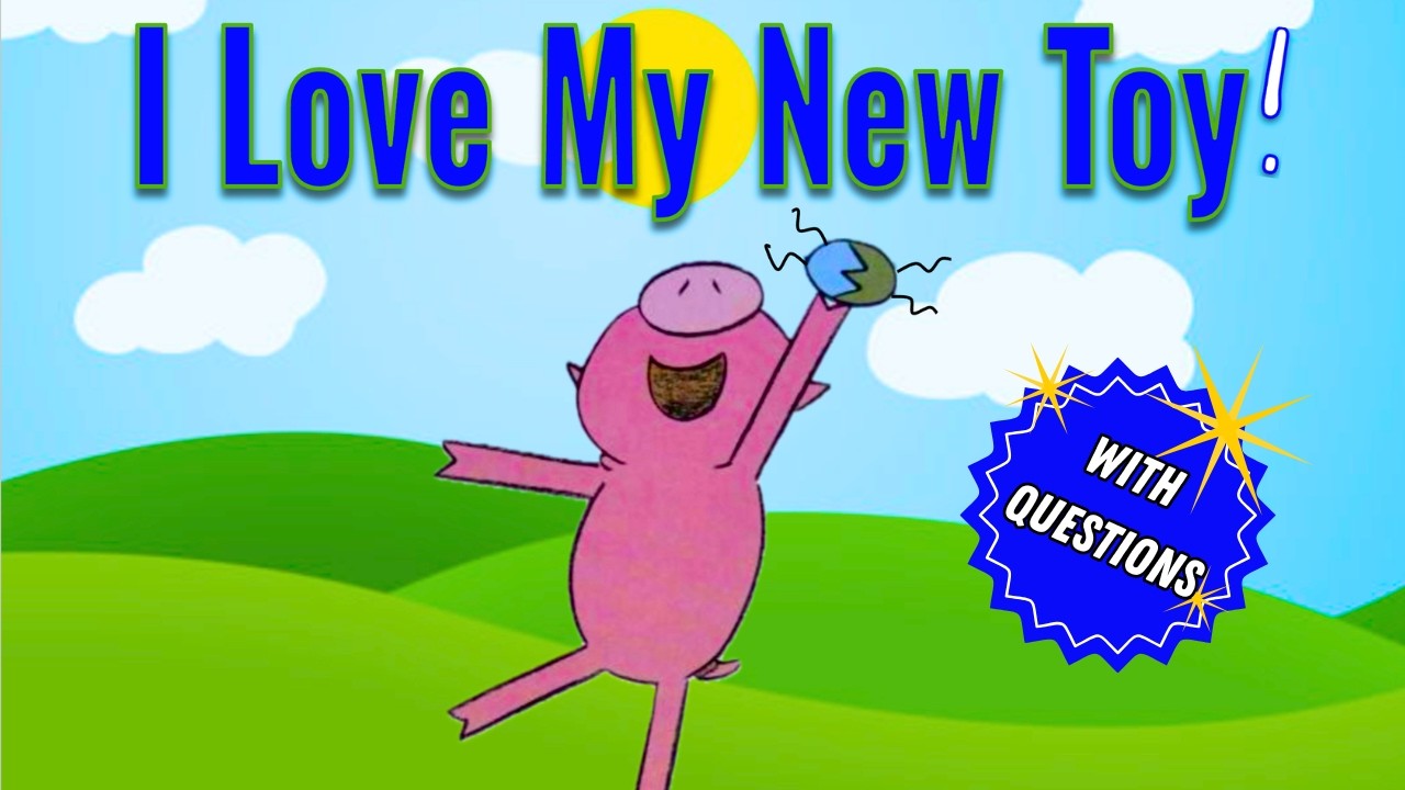 🎁😂 I LOVE MY NEW TOY! | Elephant & Piggie Interactive Read Aloud