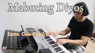 Mabuting Diyos (Kay buti-buti mo Panginoon) with lyrics & chords chords