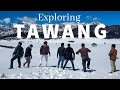 Exploring Tawang | Arunachal Pradesh | India