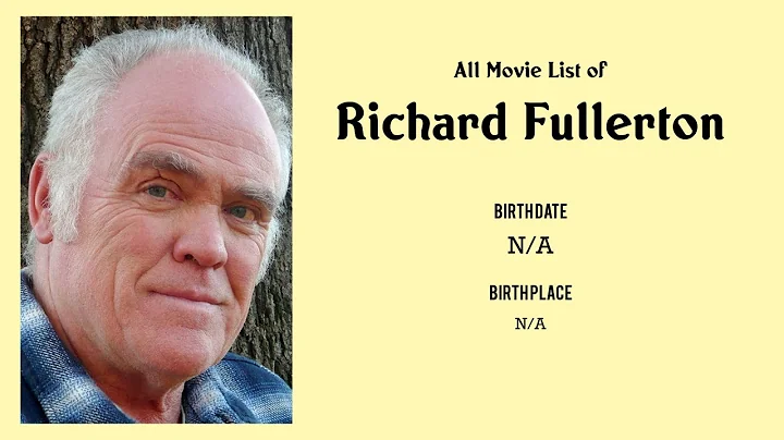 Richard Fullerton Movies list Richard Fullerton| F...