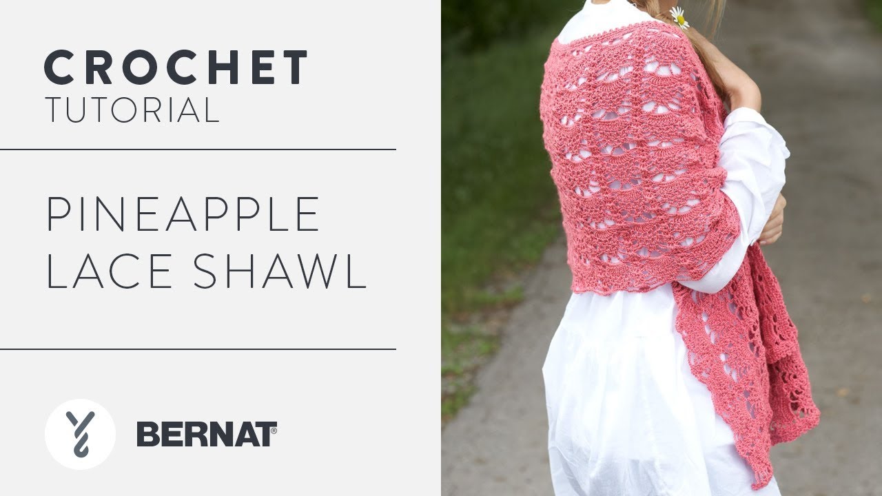 Crochet a Shawl: Pineapple Lace Shawl - YouTube