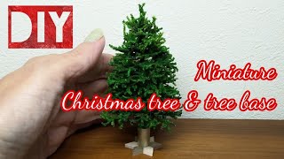 DIY Miniature Christmas tree & tree base ミニチュアクリスマスツリーとツリーベース