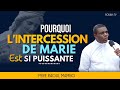 Voici pourquoi lintercession de marie est si puissanteun message fort