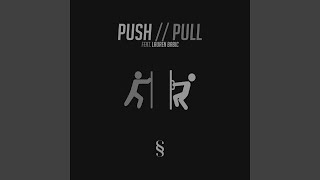Push // Pull (feat. Lauren Babic) (Nightcore Version)