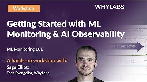 Getting Started with ML Monitoring & AI Observability