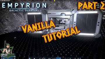 For Beginners: Basic Base Construction & Quick XP | #Empyrion