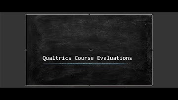 Qualtrics Course Evaluation Video for Students