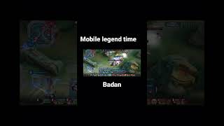 Mobile legend Time-Badan
