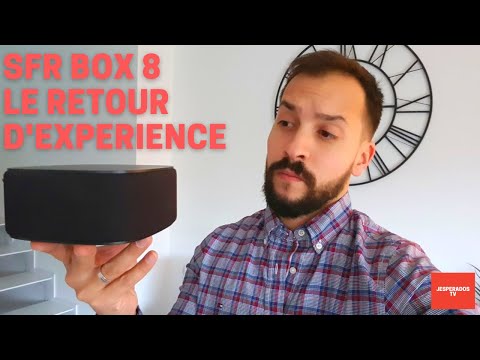 SFR BOX 8 - Retour d'expérience après 6 mois