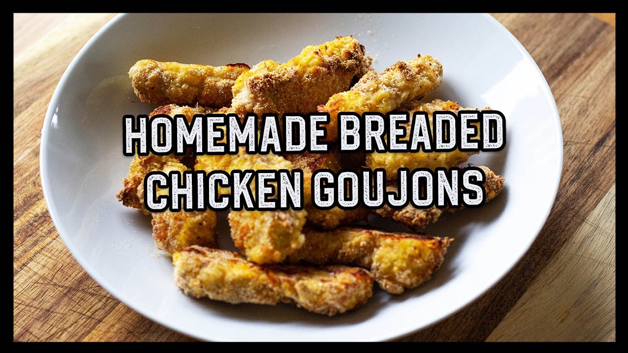 How To: Homemade Breaded Chicken Goujons
