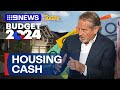 Big housing misses in the federal budget announcement  9 news australia