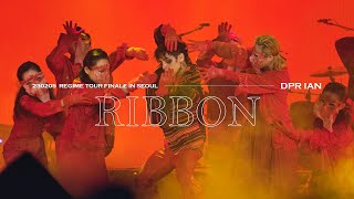 [230205] REGIME TOUR FINALE IN SEOUL : DPR IAN - Ribbon (4K)