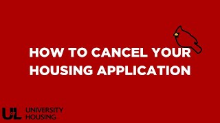 How To: Cancel your Housing Application