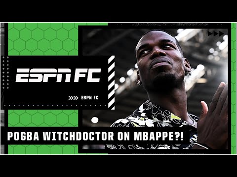 REPORT: Paul Pogba did NOT hire a witchdoctor to curse Kylian Mbappe 👀 | ESPN FC