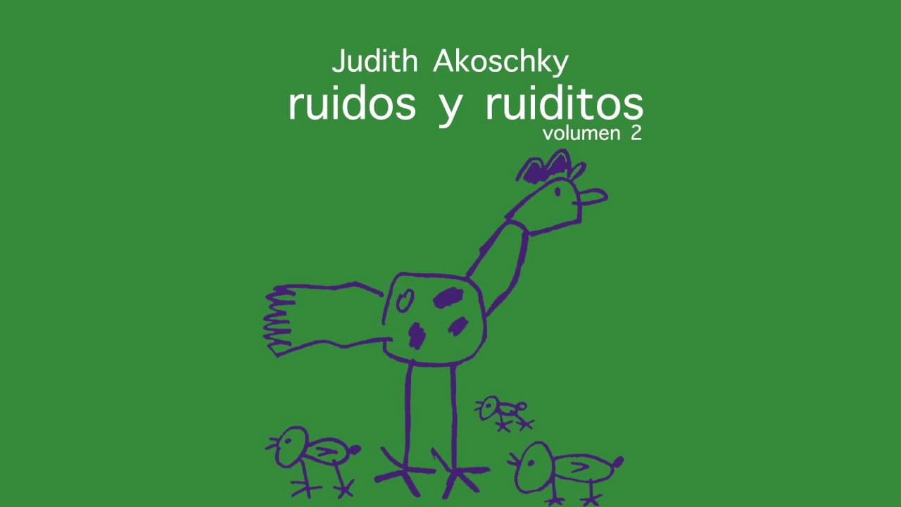 Judith Akoschky - Cinco Lobitos (Ruidos y Ruiditos Vol.2)