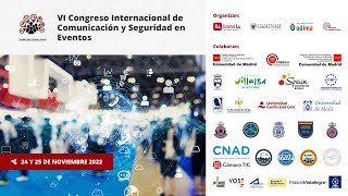 VI Congreso Internacional Comunicación y Seguridad Eventos UCM-UDIMA _I (Mañana 24 nov 2022)