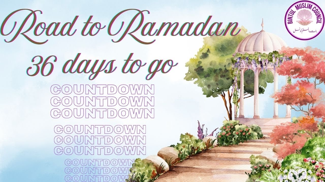LIVE | ROAD TO RAMADAN | 36 DAYS TO GO