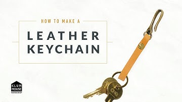How to Make a Leather Keychain