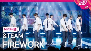 [MPD직캠] 앤팀 직캠 4K 'FIREWORK' (&TEAM FanCam) | @MCOUNTDOWN_2023.6.29