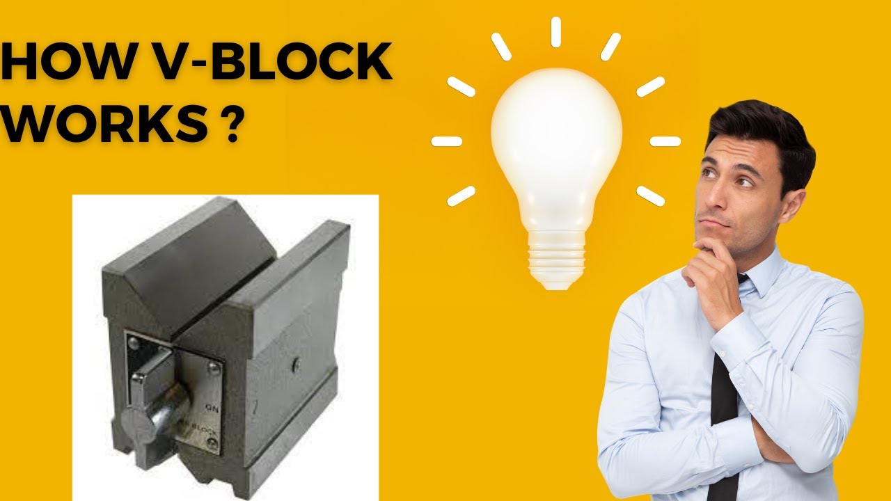 Clear All Concept of V-Block in Practical Way|| Use || Material ...