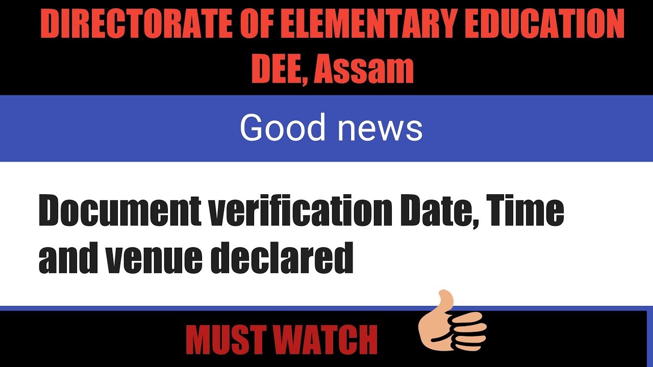 DEE Assam, Date, Time & Venue of Document Verification declared Grade -III & Grade-IV post