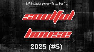 Download Lagu DJ Rimiks - Best of Soulful House 2025 (#5) MP3 Download Lagu DJ Rimiks - Best of Soulful House 2025 (#5) MP3
