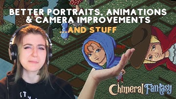 Destroying my Game, to Improve my Game? Chimeral Fantasy Devlog 🎮