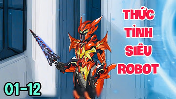 FULL ( TẬP 01-12 ) | TÔI THỨC TỈNH THÀNH SIÊU ROBOT  | MYMY VIETSUB