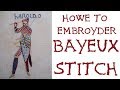 🏹'1066 and all that' - Bayeux stitch (straight) hand embroidery video tutorial