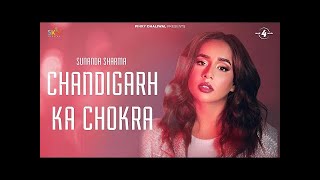 Chandigarh Ka Chokra (Official Video) Sunanda Sharma | Raj Ranjodh | New Punjabi Songs 2023