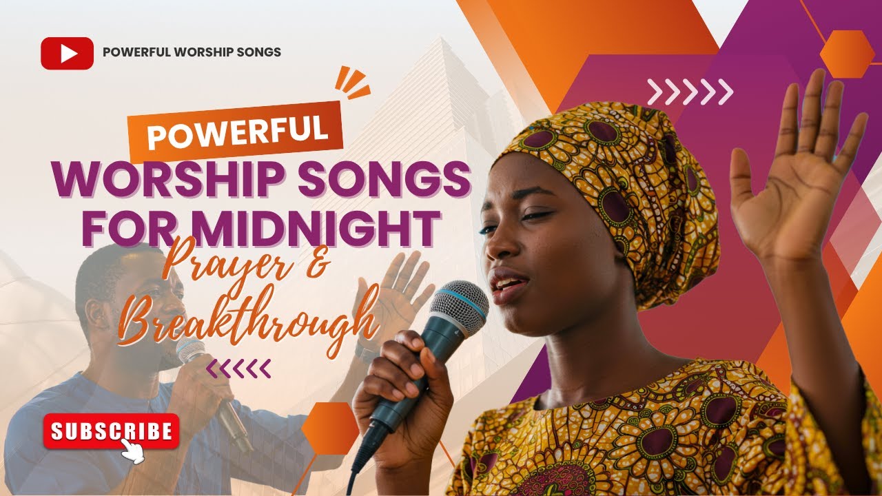 Play This When You Need A Miracle | POWERFUL Worship Songs for Midnight Prayer & Breakthrough