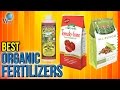 10 Best Organic Fertilizers 2017