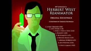 Herbert West: Reanimator Original Soundtrack (HP Lovecraft)