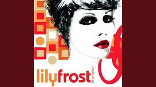 Video thumbnail of "Lily Frost - Who Am I"