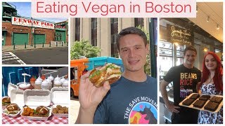 What I ate Vegan in Boston