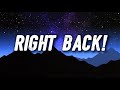 KARLEE GIRL Right Back Lyrics 