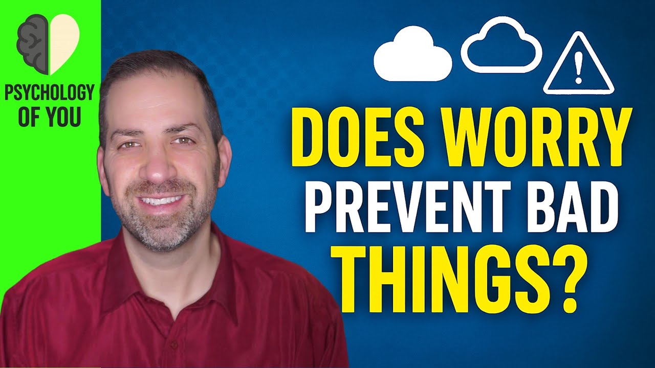 Why You Might Think WORRY Keeps You Safe (& Why It Doesn’t)
