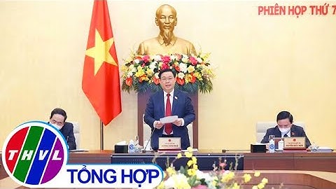 Khai mạc Phiên họp thứ 7 của Uỷ ban Thường vụ Quốc hội